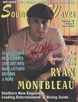 RYAN MONTBLEAU<br>Vol. 19 No. 9 - 2009<br>AUTOGRAPHED